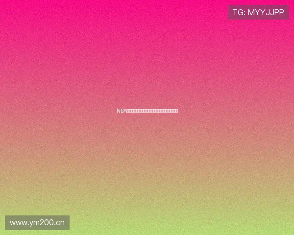 NBA直播免费高清体验在线观看畅享赛事精彩每一刻 NBA直播免费高清体验在线观看畅享赛事精彩每一刻